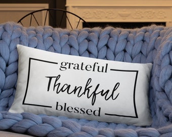 Thankful and Blessed Pillow Grateful Pillow Fall Pillow Thanksgiving Pillow  Give Thanks Pillow Fall Football Pillow Pumpkin Spice Pillow