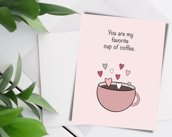 Cute Valentines Card | Love Card | Coffee Love Card | Greeting Valentines Card | Coffee Valentines Card