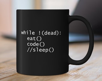 Programming Mug: For Coders Who Never Sleep // System Administrator Gift, Developer Gift, Python, Developer, Black Mug 11oz
