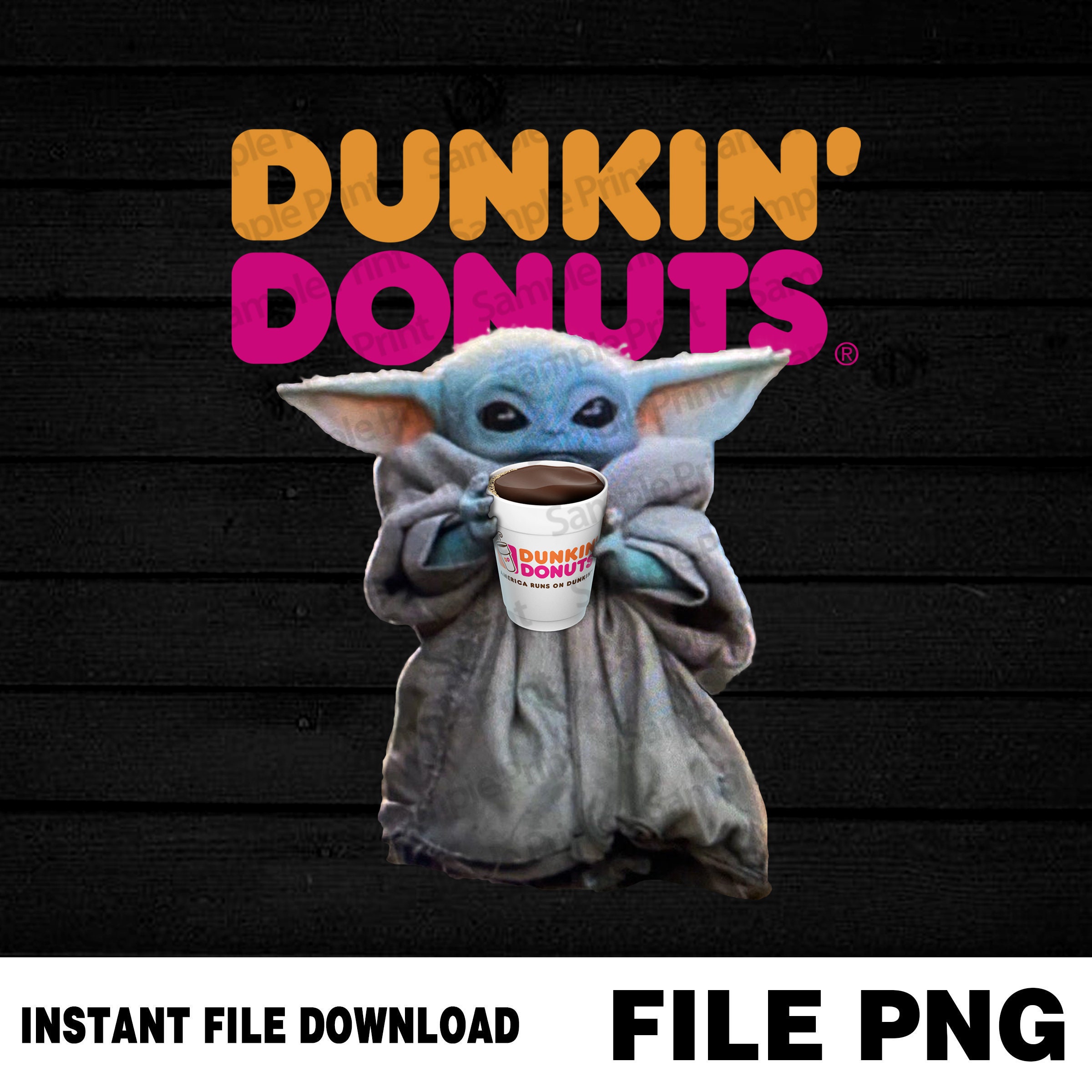Star Wars Baby Yoda Dunkin Donuts PNG Baby Yoda Drinks Dunkin Etsy