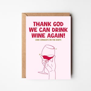 Carte A6 drôle pour nouveau-né | Carte de félicitations | Meilleur ami bébé | Nouveau bébé garçon | Nouveau bébé fille | carte nouveau-né | Nouvelle arrivée | Boire du vin