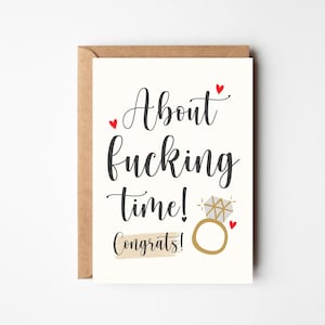 A6 Karte über meine Scheißzeit | Endlich verlobt Lustig Rude | Endlich heiraten | Du bist verlobt | Herzlichen Glückwunsch zu Ihrer Verlobung | Hochzeit