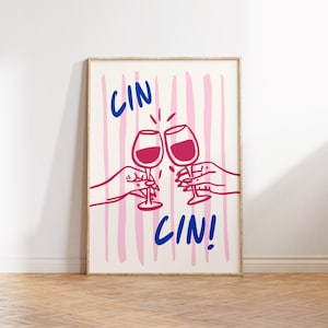 Cin Cin Print | Happy Hour | Wine Print | Bar Cart | Kitchen Disco | Trendy Poster | Funky Wall Art | Bold Retro | Fun Home Decor | A1 A2 A3