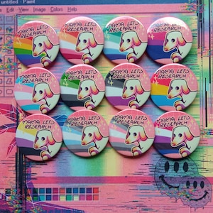 LGBTQ+ Homophobic dog meme Pride Buttons