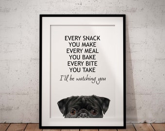Peeking Black Pug Giclée Art Print, Every Snack You Make, Unframed