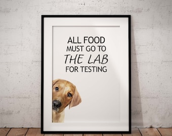 Fun, Cute Golden/Yellow Labrador Giclée Art Print, All Food Must Go To The Lab, UNFRAMED