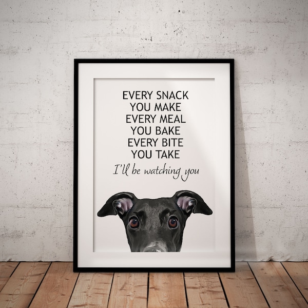 Cute, Peeking, Hungry  Black Greyhound, Every Meal You Make, Whippet Giclée Art Print With White Background, UNFRAMED