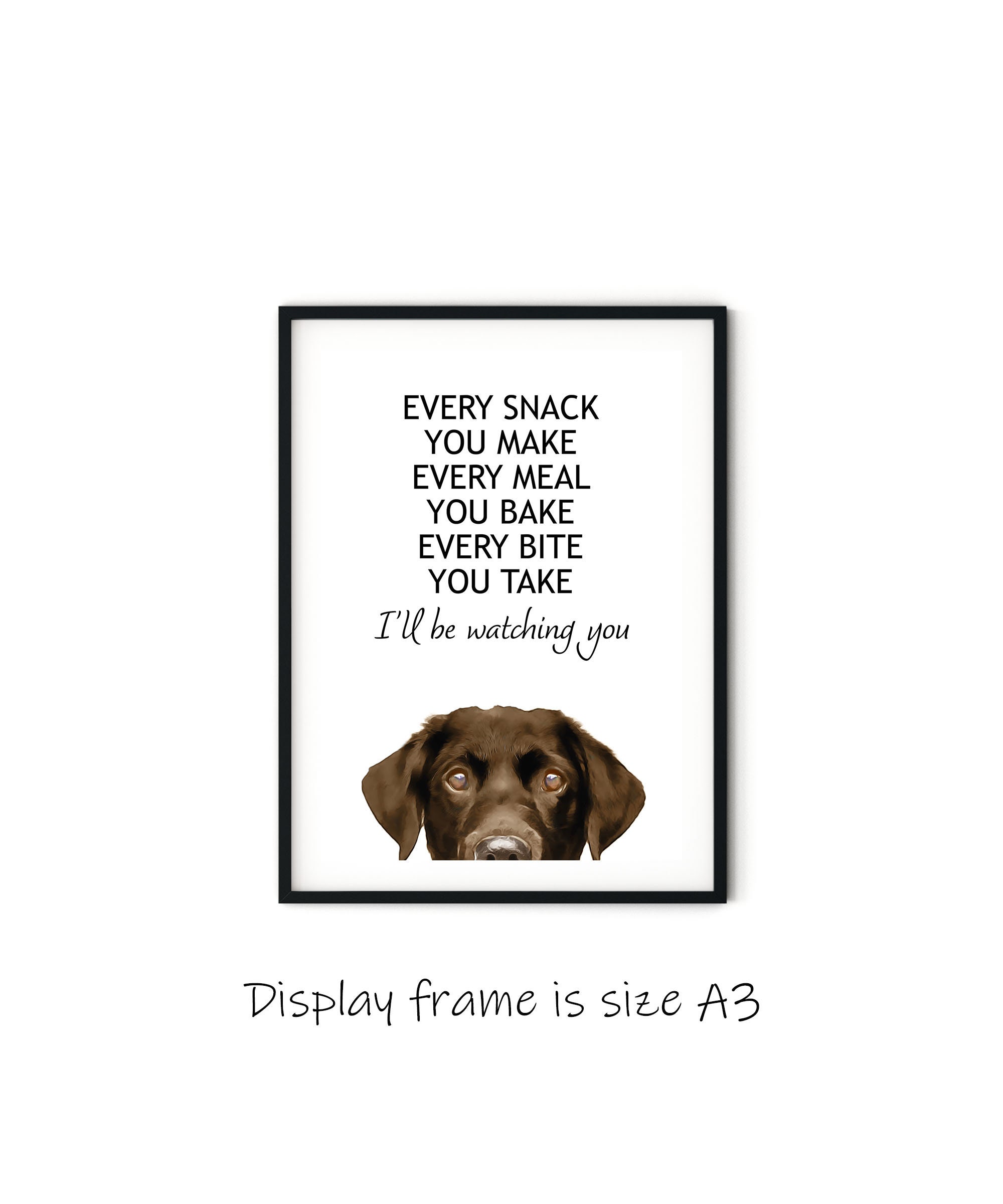 Every Meal You Make Peeking Chocolate Labrador Giclée Art Etsy