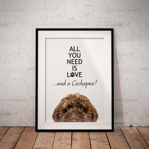 Chocolate Brown Peeking Cockapoo Giclée Art Print, "All You Need Is Love And A Cockapoo" With White Background Wall Art, Unframed