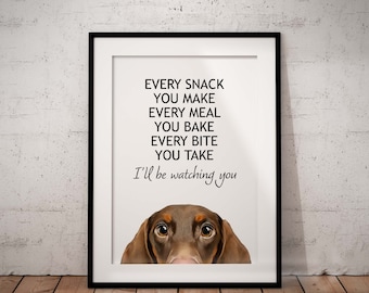 Peeking Dachshund Giclée Print, Every Meal You Make, Sausage Dog Art, Unframed