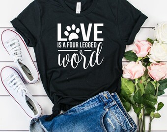 Love is  Four Letter Word| Dog tshirt| Short-Sleeve T-Shirt|  dog lover|Unisex