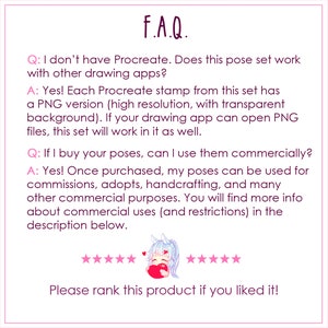 May include: A pink and white digital illustration of a FAQ section with questions and answers about using Procreate stamps in other drawing apps and commercial use. The text includes the questions: "I don't have Procreate. Does this pose set work with other drawing apps?" and "If I buy your poses, can I use them commercially?"