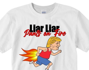 Liar Liar Pants Fire Etsy