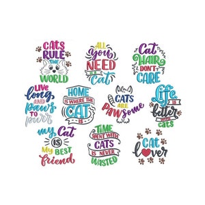 Cat Sayings set of 10 Filled Stitch Machine Embroidery Designs