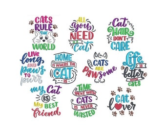 Cat Sayings set of 10 Filled Stitch Machine Embroidery Designs