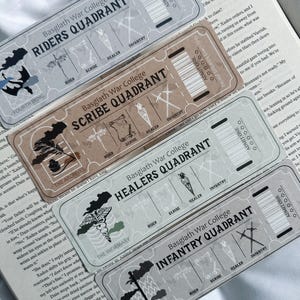 Signets inspirés de la quatrième aile | Quadrant des coureurs | Quadrant du scribe | Quadrant des guérisseurs | Quadrant d'infanterie | Signets pour les billets