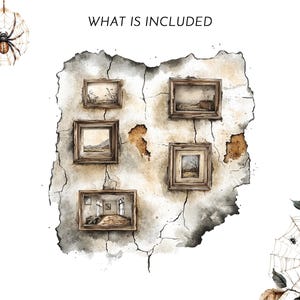 May include: Watercolor illustration featuring a distressed wall with five framed landscape paintings. The artwork includes spiderwebs and spiders, with the text "WHAT IS INCLUDED" at the top. The color palette is muted, with browns, grays, and whites.
