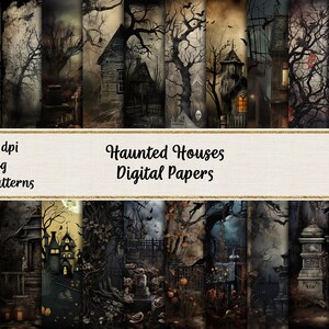 May include: A collection of digital papers featuring spooky haunted houses. The artwork showcases various eerie scenes with dark, muted colors, gnarled trees, and ominous skies. The text reads "Haunted Houses Digital Papers", "300 dpi", "jpeg", and "20 patterns".