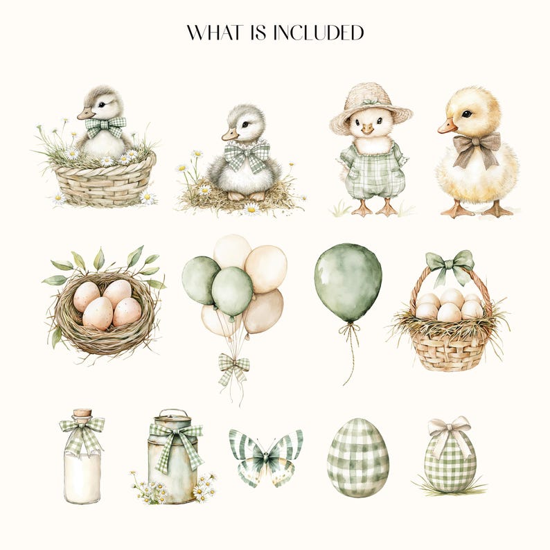 May include: Watercolor illustrations of Easter-themed elements. Includes ducklings in baskets, a chick in overalls, eggs in a nest and basket, balloons, a butterfly, a milk bottle, a milk can, and a gingham egg. Text at the top says "WHAT IS INCLUDED".