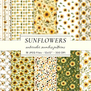 May include: A collection of watercolor seamless patterns featuring sunflowers. The patterns include various designs with yellow sunflowers, green leaves, and different backgrounds. The image includes the text "SUNFLOWERS" and "16 JPEG Files - 12x12" - 300 DPI".