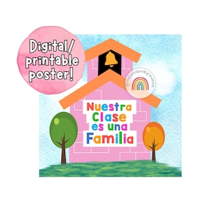 Digital/Printable Spanish Class Family Poster, 25x25 (once assembled), Nuestra clase es una familia