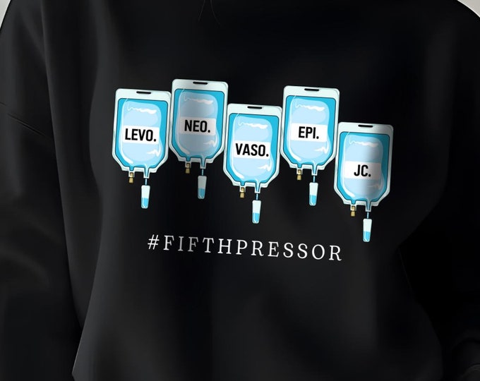 Featured listing image: Fifth Pressor JC Critical Care Sweatshirt | ICU nurse funny Shirtj | Jesus Christ 5th Pressor