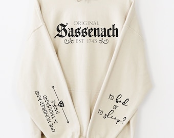 Outlander Inspired Hooded Sweatshirt | Original Sassenach Hoodie | Bookish Gift | Jamie and Claire Frasier