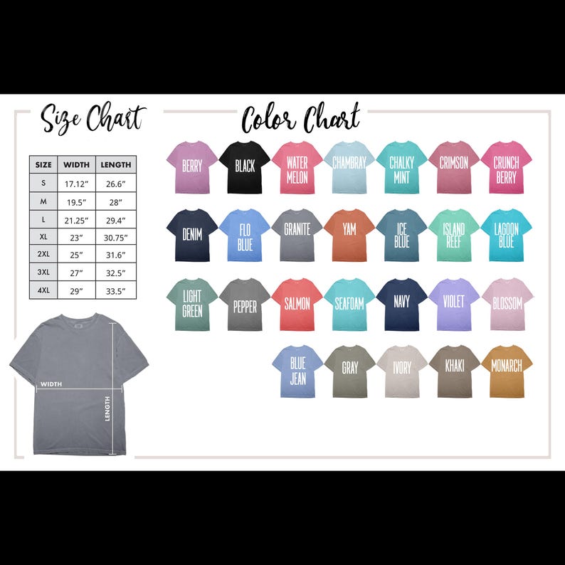 May include: Size chart for t-shirts with measurements in inches and a color chart showing 24 different colors. The colors include Berry, Black, Water Melon, Chambray, Chalky Mint, Crimson, Crunch Berry, Denim, Flo Blue, Granite, Yam, Ice Blue, Island Reef, Lagoon Blue, Light Green, Pepper, Salmon, Seafoam, Navy, Violet, Blossom, Blue Jean, Gray, Ivory, Khaki, and Monarch.