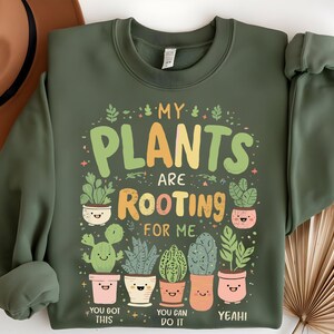 Söt växttröja eller sweatshirt – "Mina växter hejar på mig" – Rolig botanisk ordvits, gåva för trädgårdsälskare, kläder för växtföräldrar bild 2