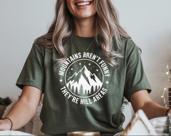 Camiseta divertida de senderismo: las montañas no son divertidas, son zonas montañosas. Camiseta con juego de palabras para actividades al aire libre. Regalo para senderistas. Camiseta con humor para amantes de la naturaleza.