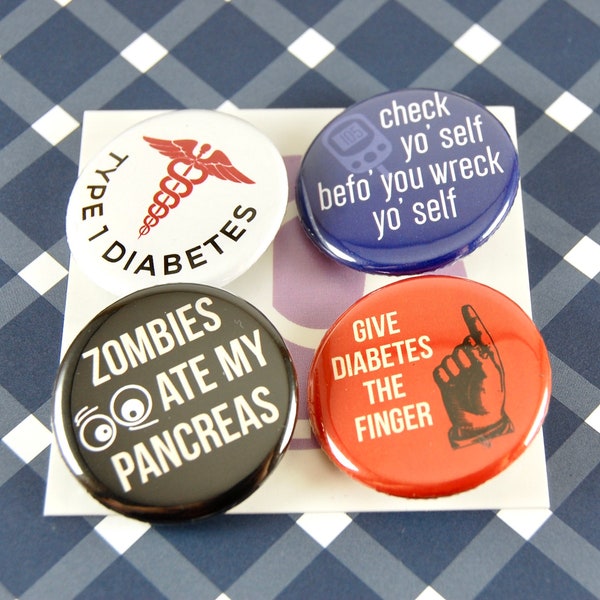 Funny Type One Diabetes pin set of four - free shipping - Check yo self befo you wreck yo self, give diabetes the finger, zombies, lanyard