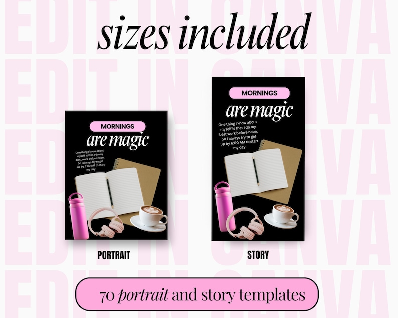 Może przedstawiać: Mockup produktu cyfrowego pokazujący dwa r&oacute;żne rozmiary szablon&oacute;w historii i portret&oacute;w na Instagramie. Tekst na makiecie brzmi "Mornings are magic". Mockup jest umieszczony na r&oacute;żowym tle z tekstem "70 szablon&oacute;w portret&oacute;w i historii".