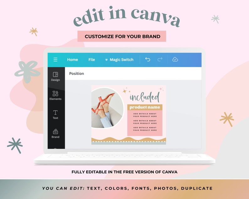 May include: A laptop screen displaying a Canva design template with a pink background and gold stars. The template features a photo of a woman's legs wearing red heels and a text box that says "included product name". The text box has a pink background and gold stars. The text box also includes a list of bullet points with the text "Add details about your product here".