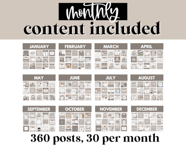 May include: A visual representation of 360 social media posts, 30 per month, organized by month. The image shows a grid of 12 squares, each representing a month of the year. Each square contains a grid of 30 smaller squares, each representing a social media post. The text "monthly content included" is at the top of the image, and the text "360 posts, 30 per month" is at the bottom.