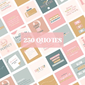 May include: A collection of 250 quotes on square cards in a variety of pastel colors, including pink, beige, and teal. Each card features inspirational text in a modern font. The words "250 QUOTES" are prominently displayed.