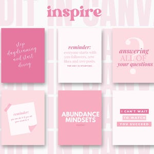 May include: Six pink motivational quote cards with white text. The cards feature quotes such as "stop daydreaming and start doing" and "reminder: everyone starts with zero followers, zero likes and zero posts. The key is starting."