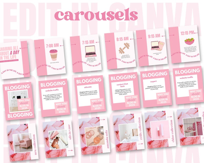 May include: A pink and white graphic design template for social media featuring the text "carousels" in a pink box. The template includes a variety of images and text, including a day in the life, blogging tips, and product photos.