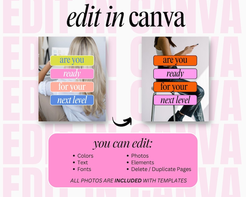 Puede incluir: Dos plantillas de redes sociales rosas y blancas con el texto "&iquest;est&aacute;s listo para tu pr&oacute;ximo nivel?" en cuadros coloridos. El texto "editar en canva" est&aacute; en la parte superior de la imagen. Debajo de las plantillas, una caja rosa dice "puedes editar: Colores, Texto, Fuentes, Fotos, Elementos, Eliminar / Duplicar p&aacute;ginas. TODAS LAS FOTOS EST&Aacute;N INCLUIDAS CON LAS PLANTILLAS."