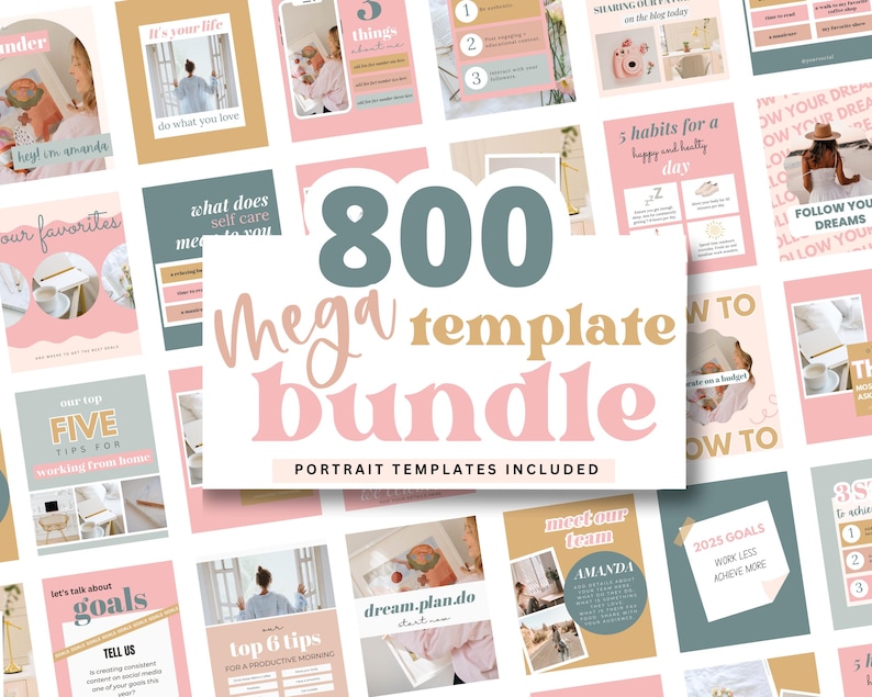 May include: A collection of 800 portrait templates in various pastel colors, including pink, beige, and teal. The templates feature text and images related to lifestyle, self-care, and goal setting. The words "Mega template bundle" are prominently displayed.