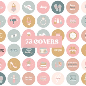May include: A collection of 75 round Instagram story highlight covers in pastel colors. Each cover features a different icon or word, including a swimsuit, lipstick, sunglasses, and the text "75 COVERS". The color palette includes pink, beige, and teal.