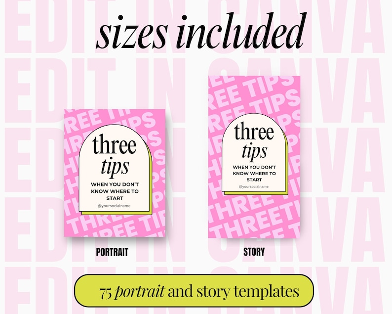Puede incluir: Una plantilla de dise&ntilde;o gr&aacute;fico rosa y amarilla para redes sociales. La plantilla presenta el texto "three tips" y la frase "When you don't know where to start". La plantilla est&aacute; disponible en tama&ntilde;os de retrato e historia. El texto "75 portrait and story templates" tambi&eacute;n est&aacute; incluido.