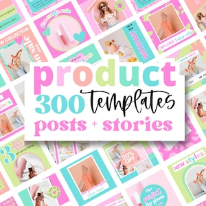May include: A collage of colourful social media post templates for a business. The templates feature pink, green and blue colours with text that says "product 300 templates posts + stories".
