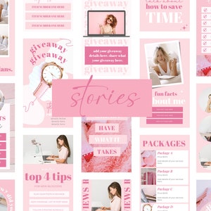 May include: A pink and white graphic design template for Instagram stories. The template includes text such as "giveaway", "stories", "fun facts about me", "top 4 tips", "have what it takes", "how to save time", "packages", "client love", and "team".