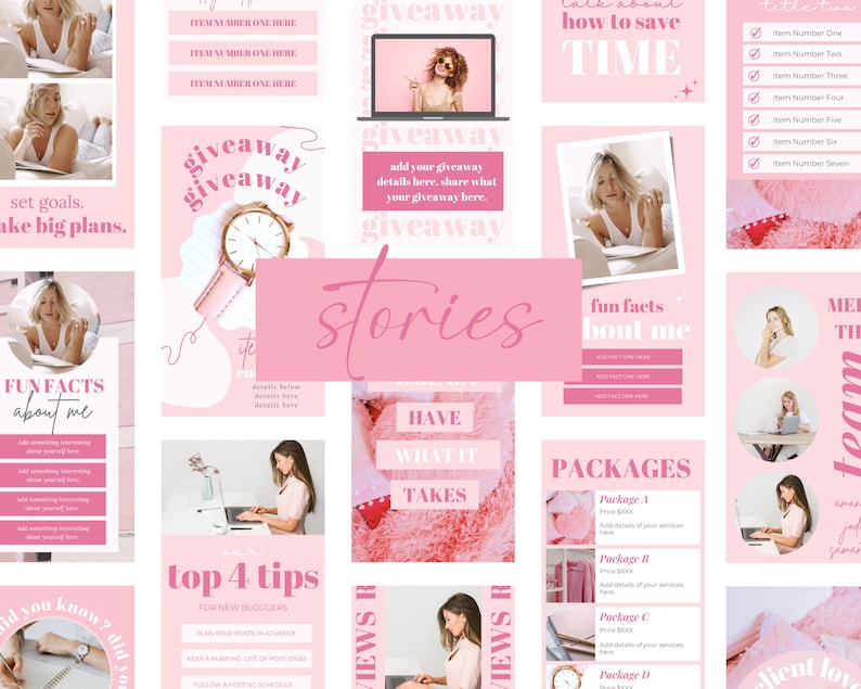 May include: A pink and white graphic design template for Instagram stories. The template includes text such as "giveaway", "stories", "fun facts about me", "top 4 tips", "have what it takes", "how to save time", "packages", "client love", and "team".