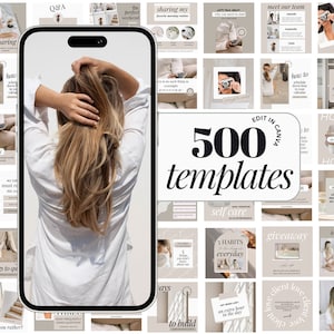 Puede incluir: Un collage de 500 plantillas de redes sociales para Canva, con una mujer de cabello largo y castaño, un teléfono y texto que dice "Editar en Canva". Las plantillas están en una paleta de colores neutros beige y marrón.