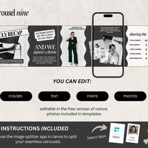 May include: A digital marketing template with a carousel design. The design includes text and images, with sections for a July recap, client updates, and sharing numbers. Instructions are included for use with an image splitter app.