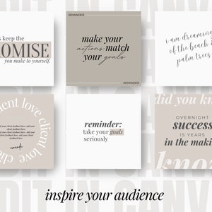 May include: Six beige and white motivational quote cards with text in black and white. The cards feature quotes such as "always keep the promise you make to yourself", "make your actions match your goals", "reminder: take your goals seriously", "i am dreaming of the beach & palm trees", "did you know overnight success is years in the making", and "client love client". The cards are arranged in a grid pattern and have a light brown background.