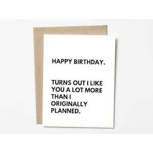 Funny Birthday Card - Like You More - Boyfriend Birthday Card - Tinder Birthday Card - Birthday Cards For Boyfriend - Girlfriend Cards - Luv