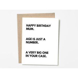 Happy Birthday Mum - Age Is Just A Number Karte - Lustige Geburtstagskarte für Mama - Rude Cards