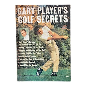 May include: Vintage book cover titled "Gary Player's Golf Secrets." The cover features a photo of Gary Player mid-swing, wearing a white shirt and khaki pants. Additional text includes golf tips and the Fawcett logo.